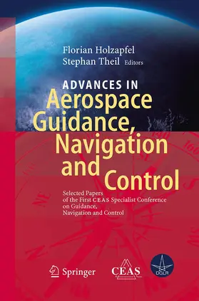Theil / Holzapfel |  Advances in Aerospace Guidance, Navigation and Control | Buch |  Sack Fachmedien