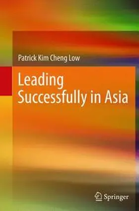 Low | Leading Successfully in Asia | Buch | 978-3-642-44559-0 | www.sack.de