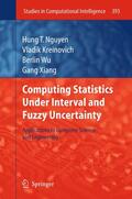 Nguyen / Xiang / Kreinovich |  Computing Statistics under Interval and Fuzzy Uncertainty | Buch |  Sack Fachmedien