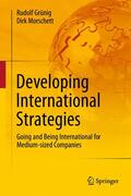 Morschett / Grünig |  Developing International Strategies | Buch |  Sack Fachmedien