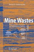 Lottermoser |  Mine Wastes | Buch |  Sack Fachmedien