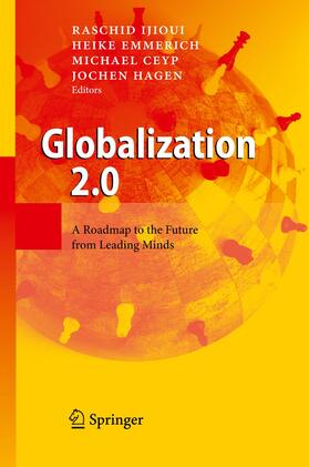 Ijioui / Hagen / Emmerich | Globalization 2.0 | Buch | 978-3-642-44633-7 | sack.de