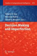 Guy / Wolpert / Karny |  Decision Making and Imperfection | Buch |  Sack Fachmedien