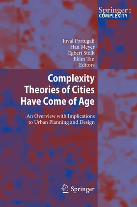 Portugali / Tan / Meyer |  Complexity Theories of Cities Have Come of Age | Buch |  Sack Fachmedien