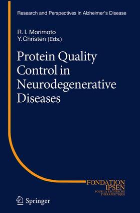 Christen / Morimoto |  Protein Quality Control in Neurodegenerative Diseases | Buch |  Sack Fachmedien