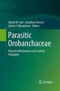Joel / Musselman / Gressel |  Parasitic Orobanchaceae | Buch |  Sack Fachmedien