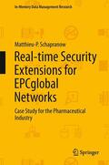 Schapranow |  Real-time Security Extensions for EPCglobal Networks | Buch |  Sack Fachmedien