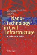 Gopalakrishnan / Attoh-Okine / Birgisson |  Nanotechnology in Civil Infrastructure | Buch |  Sack Fachmedien