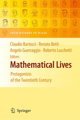 BARTOCCI / Betti / Guerraggio | Mathematical Lives | Buch | 978-3-642-44755-6 | sack.de