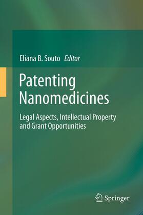 Souto | Patenting Nanomedicines | Buch | 978-3-642-44778-5 | sack.de