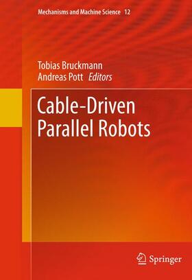 Pott / Bruckmann |  Cable-Driven Parallel Robots | Buch |  Sack Fachmedien