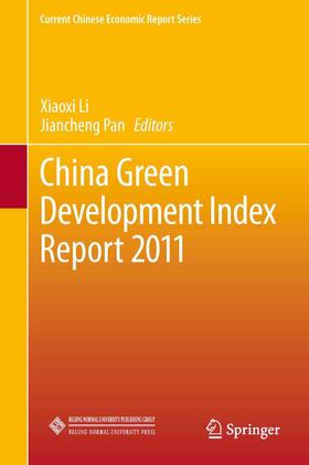 Pan / Li | China Green Development Index Report 2011 | Buch | 978-3-642-44783-9 | sack.de