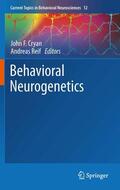 Reif / Cryan |  Behavioral Neurogenetics | Buch |  Sack Fachmedien