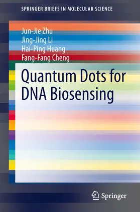 Zhu / Li / Huang |  Quantum Dots for DNA Biosensing | eBook | Sack Fachmedien