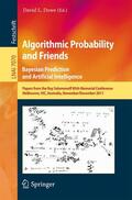 Dowe |  Algorithmic Probability and Friends. Bayesian Prediction and Artificial Intelligence | Buch |  Sack Fachmedien