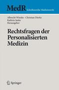 Wienke / Janke / Dierks |  Rechtsfragen der Personalisierten Medizin | Buch |  Sack Fachmedien