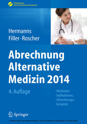 Hermanns / Filler / Roscher |  Abrechnung Alternative Medizin 2014 | eBook | Sack Fachmedien