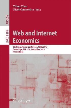 Immorlica / Chen |  Web and Internet Economics | Buch |  Sack Fachmedien