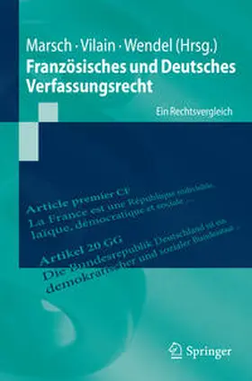 Marsch / Vilain / Wendel | Französisches und Deutsches Verfassungsrecht | E-Book | www.sack.de