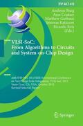 Burg / Coskun / Reis |  VLSI-SoC: From Algorithms to Circuits and System-on-Chip Design | Buch |  Sack Fachmedien