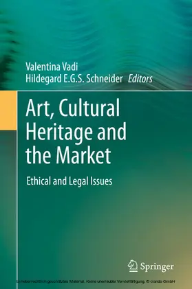 Vadi / Schneider |  Art, Cultural Heritage and the Market | eBook | Sack Fachmedien