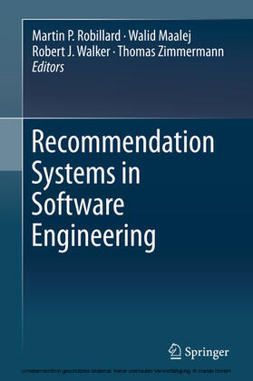 Robillard / Maalej / Walker | Recommendation Systems in Software Engineering | E-Book | sack.de