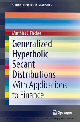 Fischer | Generalized Hyperbolic Secant Distributions | E-Book | sack.de