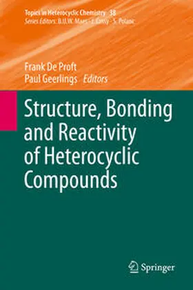 De Proft / Geerlings |  Structure, Bonding and Reactivity of Heterocyclic Compounds | eBook | Sack Fachmedien