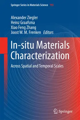 Ziegler / Graafsma / Zhang | In-situ Materials Characterization | E-Book | sack.de