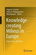 Philippopoulos-Mihalopoulos / Cusinato |  Knowledge-creating Milieus in Europe | Buch |  Sack Fachmedien
