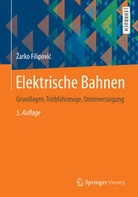 Filipovic / Filipovic | Elektrische Bahnen | E-Book | sack.de