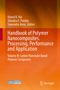 Kar / Pandey / Rana |  Handbook of Polymer Nanocomposites. Processing, Performance and Application | eBook | Sack Fachmedien
