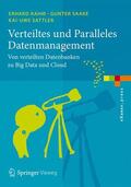 Rahm / Sattler / Saake |  Verteiltes und Paralleles Datenmanagement | Buch |  Sack Fachmedien