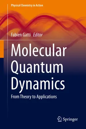 Gatti |  Molecular Quantum Dynamics | eBook | Sack Fachmedien