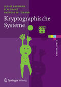 Baumann / Franz / Pfitzmann |  Kryptographische Systeme | eBook | Sack Fachmedien