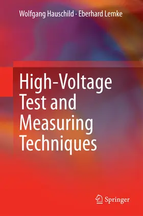 Hauschild / Lemke | High-Voltage Test and Measuring Techniques | E-Book | www.sack.de