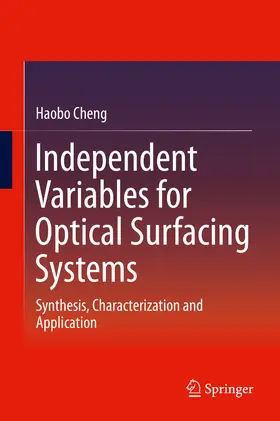 Cheng |  Independent Variables for Optical Surfacing Systems | eBook | Sack Fachmedien