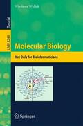Widlak / Widlak |  Molecular Biology - Not Only for Bioinformaticians | Buch |  Sack Fachmedien