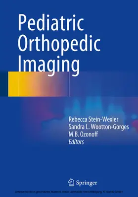 Stein-Wexler / Wootton-Gorges / Ozonoff |  Pediatric Orthopedic Imaging | eBook | Sack Fachmedien