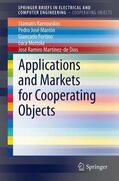 Karnouskos / Marrón / Martínez-de Dios |  Applications and Markets for Cooperating Objects | Buch |  Sack Fachmedien