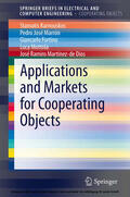 Karnouskos / Marrón / Fortino |  Applications and Markets for Cooperating Objects | eBook | Sack Fachmedien