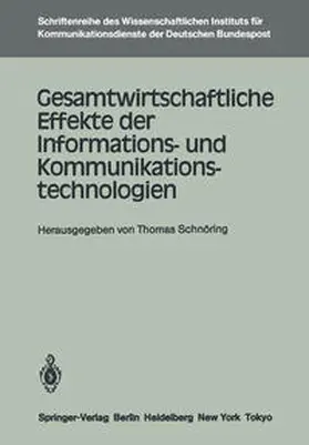 Schnöring |  Gesamtwirtschaftliche Effekte der Informations- und Kommunikationstechnologien | eBook | Sack Fachmedien