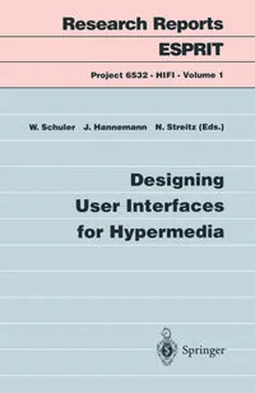 Schuler / Hannemann / Streitz |  Designing User Interfaces for Hypermedia | eBook | Sack Fachmedien
