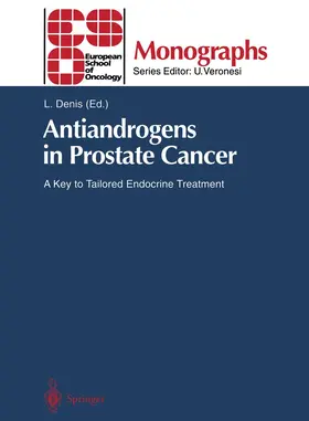 Denis | Antiandrogens in Prostate Cancer | Buch | 978-3-642-45747-0 | www.sack.de