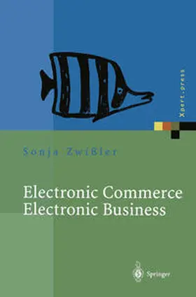 Zwißler / Uremovic |  Electronic Commerce Electronic Business | eBook | Sack Fachmedien