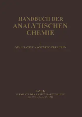 Schilling / Spandau / Tomí?ek |  Elemente der Ersten Hauptgruppe Einschl. Ammonium | Buch |  Sack Fachmedien