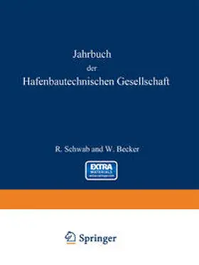 Becker / Schwab |  Jahrbuch der Hafenbautechnischen Gesellschaft | Buch |  Sack Fachmedien