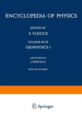 Geophysik I / Geophysics I | Buch | 978-3-642-45857-6 | www.sack.de