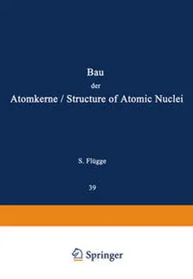 Flügge | Structure of Atomic Nuclei / Bau der Atomkerne | E-Book | www.sack.de