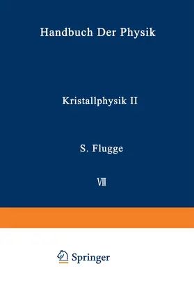 Seeger / Dehlinger |  Kristallphysik II / Crystal Physics II | Buch |  Sack Fachmedien